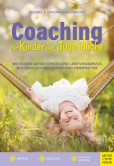 Coaching für Kinder und Jugendliche -  Michael Walkenhorst,  Sandra Walkenhorst