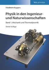 Physik in den Ingenieur- und Naturwissenschaften - Friedhelm Kuypers