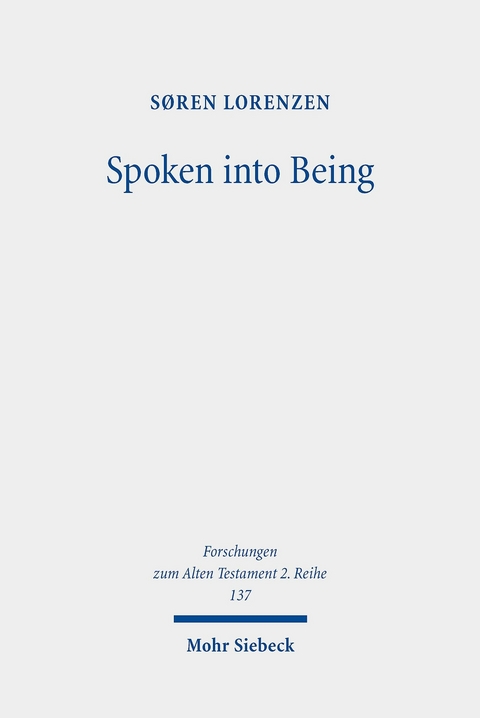 Spoken into Being -  Søren Lorenzen