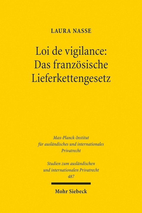 Loi de vigilance: Das französische Lieferkettengesetz -  Laura Nasse