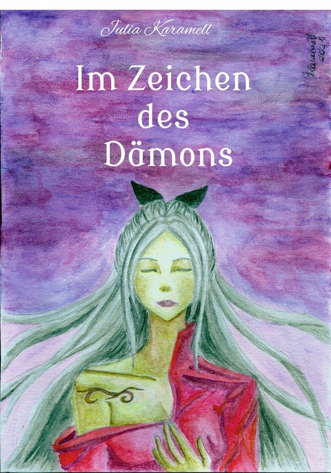 Im Zeichen des Dämons -  Julia Karamell