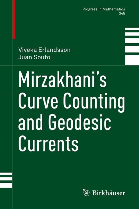 Mirzakhani’s Curve Counting and Geodesic Currents - Viveka Erlandsson, Juan Souto