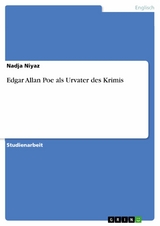 Edgar Allan Poe als Urvater des Krimis - Nadja Niyaz