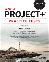 CompTIA Project+ Practice Tests - Brett J. Feddersen