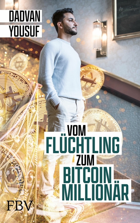 Vom Flüchtling zum Bitcoin-Millionär - Dadvan Yousuf