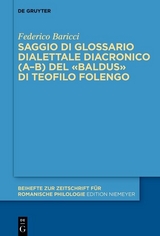 Saggio di glossario dialettale diacronico (A–B) del «Baldus» di Teofilo Folengo - Federico Baricci