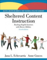 Sheltered Content Instruction - Echevarria, Jana; Graves, Anne