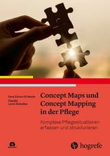 Concept Maps und Concept Mapping in der Pflege - Dave Zanon-Di Nardo, Claudia Leonie-Scheiber