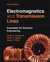 Electromagnetics and Transmission Lines - Robert Alan Strangeway, Steven Sean Holland, James Elwood Richie