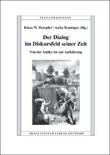 Der Dialog im Diskursfeld seiner Zeit - 