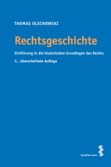 Rechtsgeschichte - Olechowski, Thomas