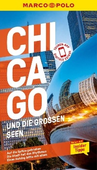 MARCO POLO Reiseführer E-Book Chicago und die großen Seen - Thomas Jeier, Axel Pinck, Karl Teuschl