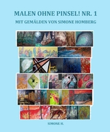 Malen ohne Pinsel! Nr.1 - Simone H.