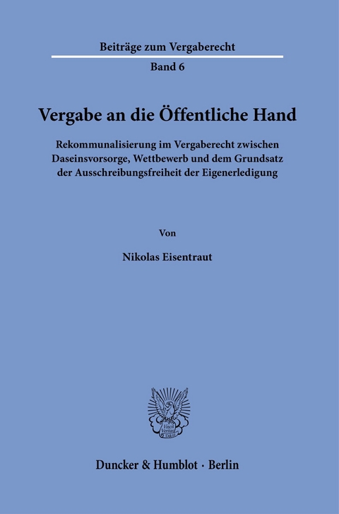 Vergabe an die Öffentliche Hand. -  Nikolas Eisentraut