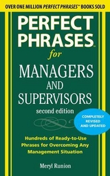 Perfect Phrases for Managers and Supervisors, Second Edition - Runion, Meryl