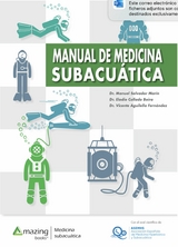 MANUAL DE MEDICINA SUBACUÁTICA - Manuel Salvador Marín, Eladio Collado Boira, Vicente Aguilella Fernández