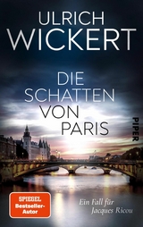 Die Schatten von Paris -  Ulrich Wickert