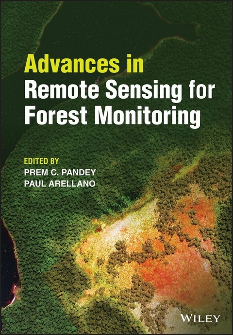 Advances in Remote Sensing for Forest Monitoring - 