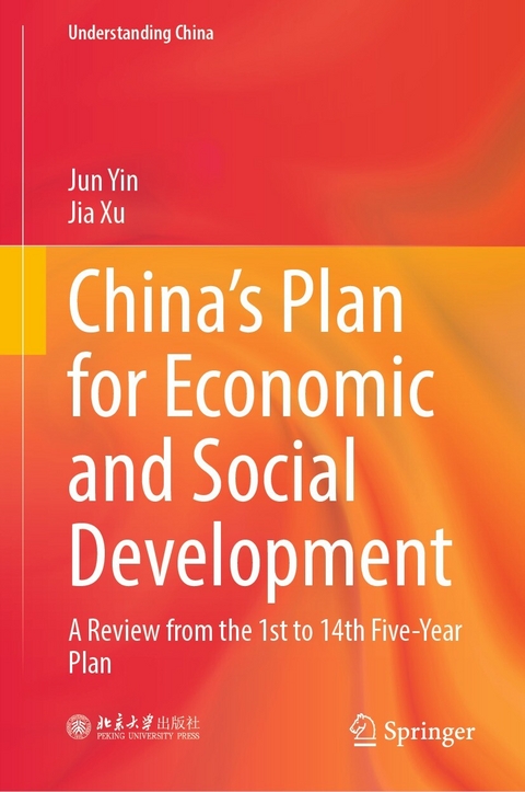 China’s Plan for Economic and Social Development - Jun Yin, Jia Xu