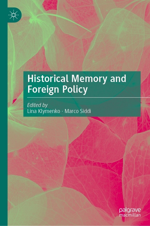 Historical Memory and Foreign Policy - 