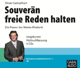 Souverän freie Reden halten - Oliver Geisselhart