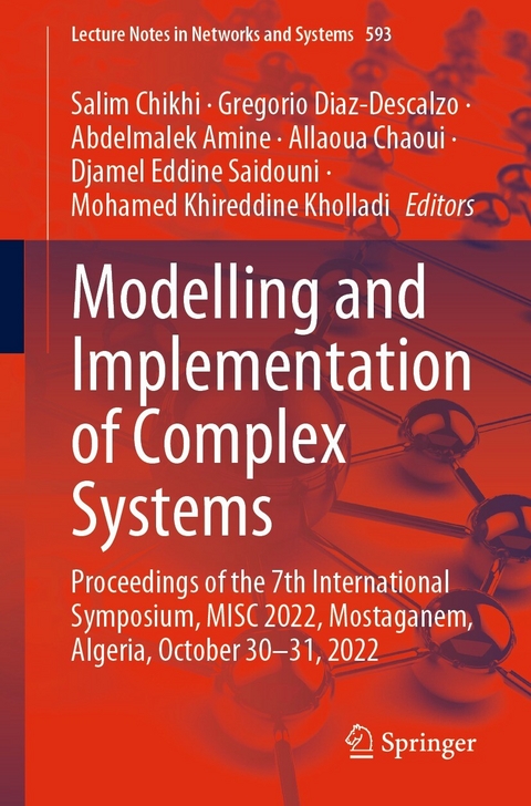 Modelling and Implementation of Complex Systems - 