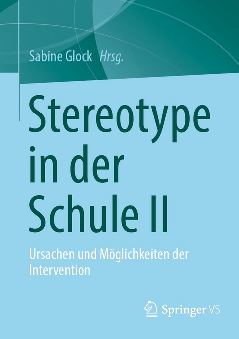 Stereotype in der Schule II - 