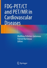 FDG-PET/CT and PET/MR in Cardiovascular Diseases - 