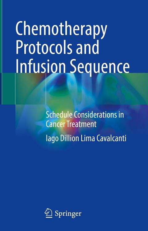 Chemotherapy Protocols and Infusion Sequence - Iago Dillion Lima Cavalcanti