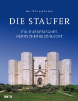 Die Staufer - Manfred Akermann