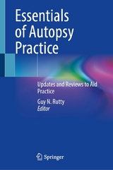 Essentials of Autopsy Practice - 