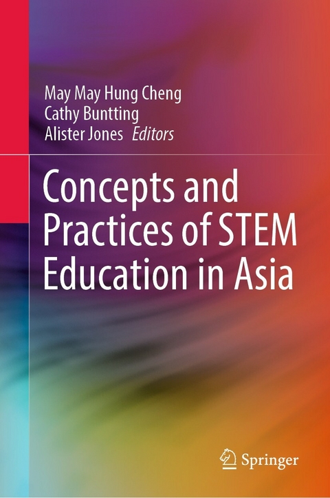 Concepts and Practices of STEM Education in Asia - 