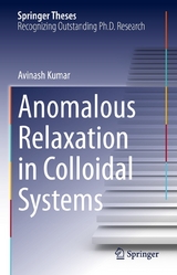 Anomalous Relaxation in Colloidal Systems - Avinash Kumar