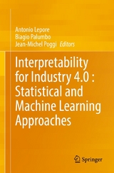 Interpretability for Industry 4.0 : Statistical and Machine Learning Approaches - 