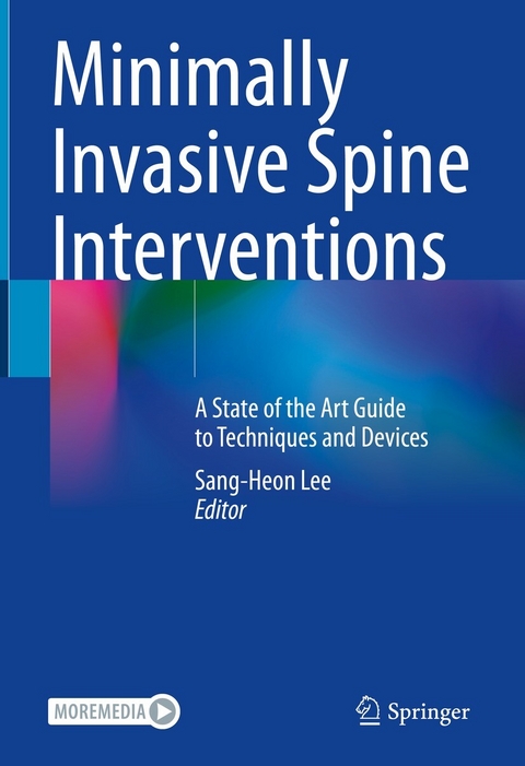 Minimally Invasive Spine Interventions - 