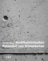 Architektonisches Potenzial von Dämmbeton - Patrick Filipaj