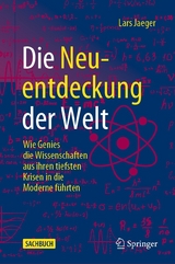 Die Neuentdeckung der Welt - Lars Jaeger