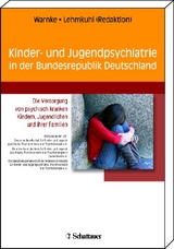 Kinder- und Jugendpsychiatrie und Psychotherapie in Deutschland - Andreas Warnke, Gerd Lehmkuhl