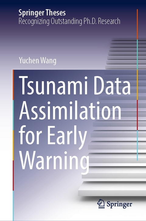 Tsunami Data Assimilation for Early Warning - Yuchen Wang