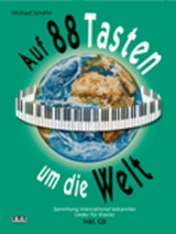 Auf 88 Tasten um die Welt - Michael Schäfer