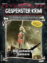 Gespenster-Krimi 106 - Michael Schauer