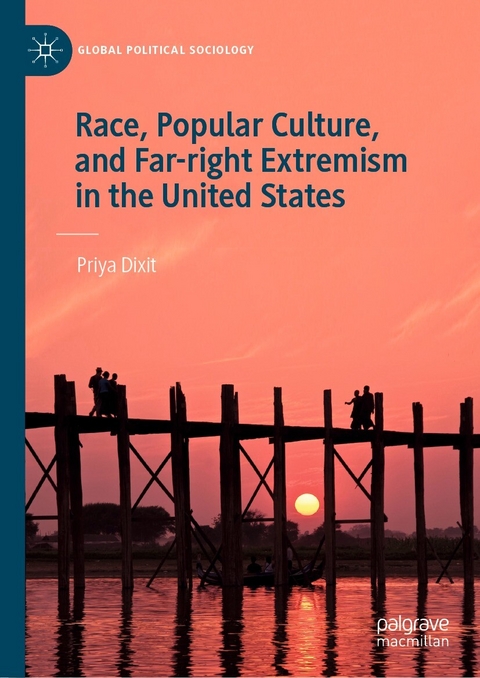 Race, Popular Culture, and Far-right Extremism in the United States - Priya Dixit