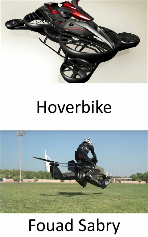 Hoverbike -  Fouad Sabry