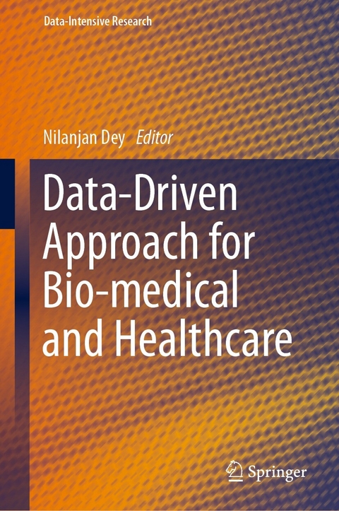 Data-Driven Approach for Bio-medical and Healthcare - 