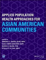 Applied Population Health Approaches for Asian American Communities - 