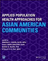 Applied Population Health Approaches for Asian American Communities - 