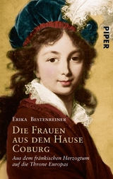 Die Frauen aus dem Hause Coburg - Erika Bestenreiner