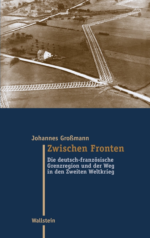 Zwischen Fronten - Johannes Großmann