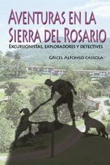 Aventuras en la Sierra del Rosario - Gricel Alfonso Cassola