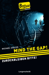 Mind the Gap! - Zurückbleiben bitte! - Michael Engler